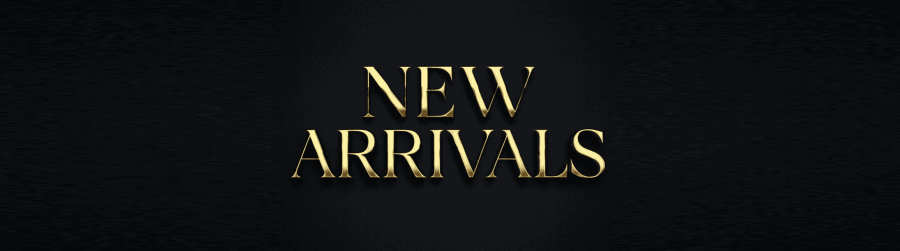 NEW ARRIVALS